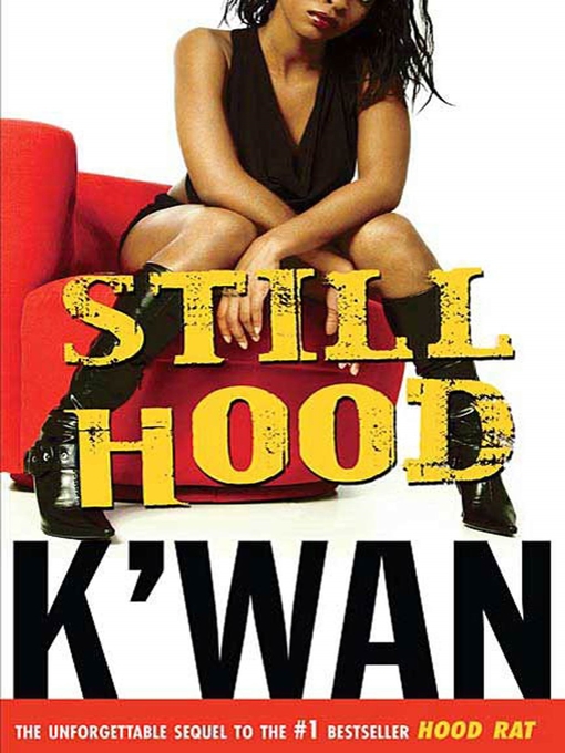 Title details for Still Hood by K'wan - Available